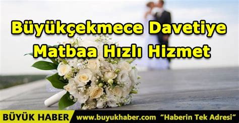 B Y K Ekmece Davetiye Matbaa H Zl Hizmet