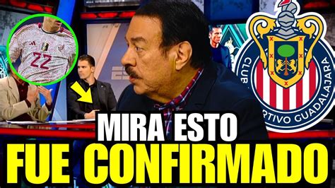 💥💥¡fue Confirmado ¡nadie Lo Esperaba ¡nueva Noticia De Última Hora Noticias Chivas Hoy Youtube