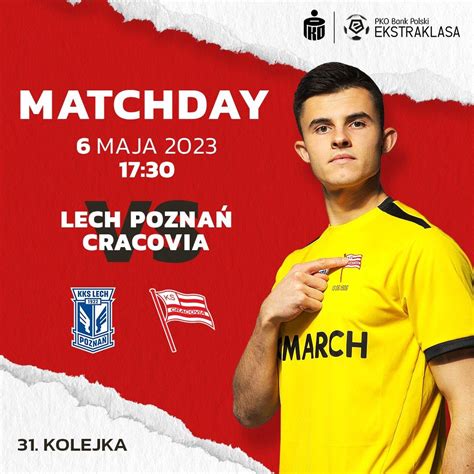 Lech Pozna Cracovia