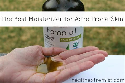 The Best Moisturizer For Acne Prone Skin Fights Acne Wont Clog Pores