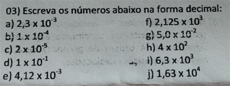Escreva Os Números Abaixo Na Forma Decimal - 7