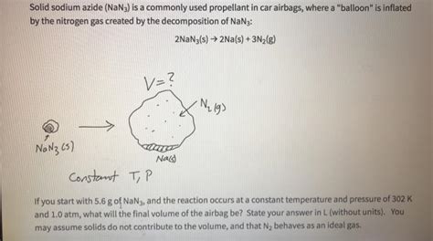 Solved Solid Sodium Azide Nan3 Is A Commonly Used