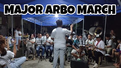 Major Arbo March UBLB United Band Of Lian Batangas YouTube