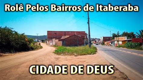 Rolê Pelos Bairros de Itaberaba BA CIDADE DE DEUS YouTube