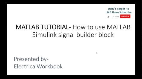 How To Use Matlab Simulink Signal Builder Block Youtube