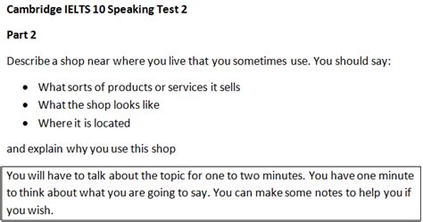 Cambridge IELTS 10 Speaking Test 2 Part 2 Questions Answers