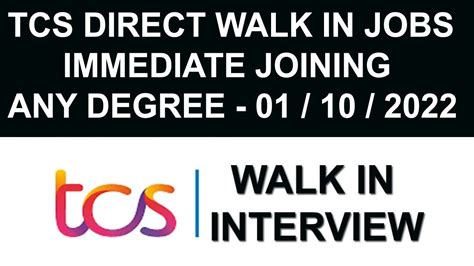 TCS Direct Walk In Drive Any Degree Chennai Location 01 10