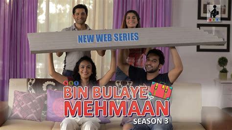 Bin Bulaye Mehmaan S3 Official Trailer The Making Web Series Sit Youtube