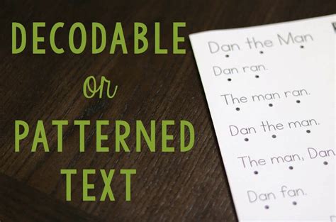 Decodable Text vs. Predictable or Patterned Text