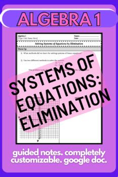 Solving Systems Of Equations By Elimination Guided Notes By Quadratic