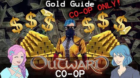 Outward Co Op Gold Guide Co Op Only Youtube