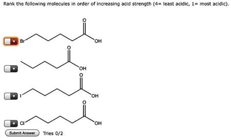 Solved Rank The Following Molecules In Order Of Increasing Acid