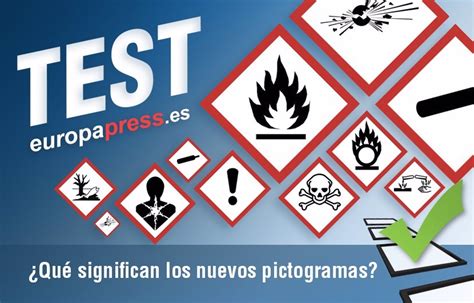 Test ¿sabes Qué Significan Los Nuevos Pictogramas De Los Productos Químicos