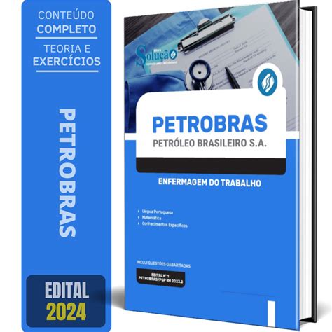 Apostila Petrobras 2024 Enfermagem do Trabalho Solução Cursos e