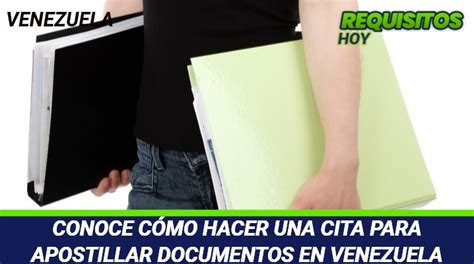 Como Hacer Una Cita Para Apostillar Documentos En Venezuela