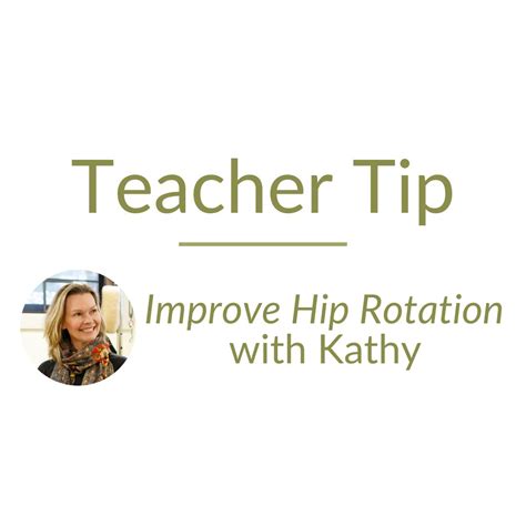 Improve Hip Rotation with the Squeaky Door Knob - Kathy's Teaching Tip ...