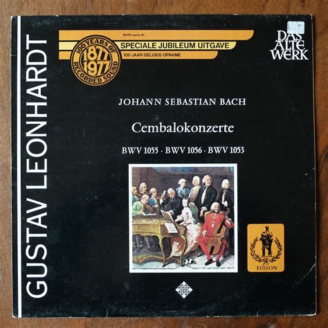 Bach Cembalokonzerte Bwv Bwv Bwv Gustav Leonhardt