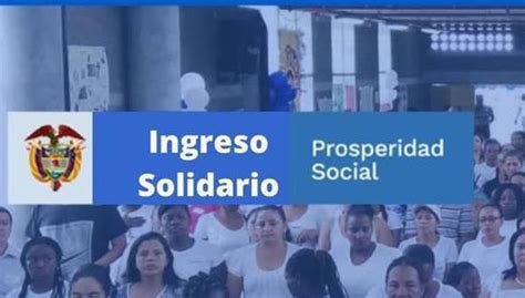 Averiguar Ingreso Solidario Cómo Saber Si Soy Beneficiario Fechas De