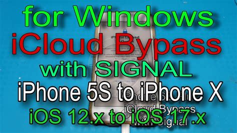 WINDOWS Latest ICloud Bypass For IPhone 5S To X With SIGNAL Using