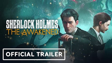 sherlock holmes  awakened official  gameplay trailer youtube