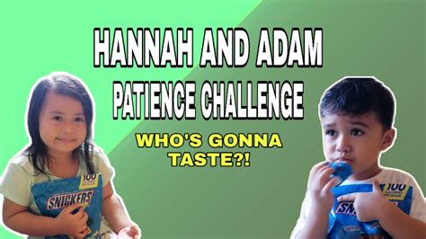 Patience Challenge Hannah And Adam Youtube