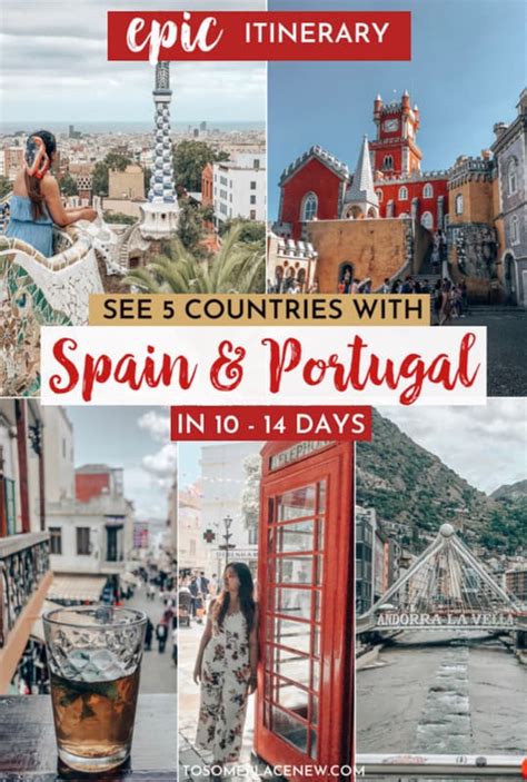 The Only Spain and Portugal Itinerary you need! - tosomeplacenew