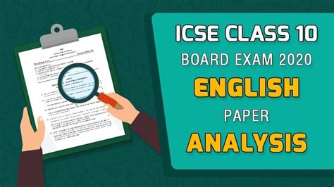 Icse Class Board Exam English Paper Analysis