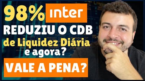 Cdb Banco Inter Mudou Agora Rende Do Cdi Renda Fixa Inter Cdb