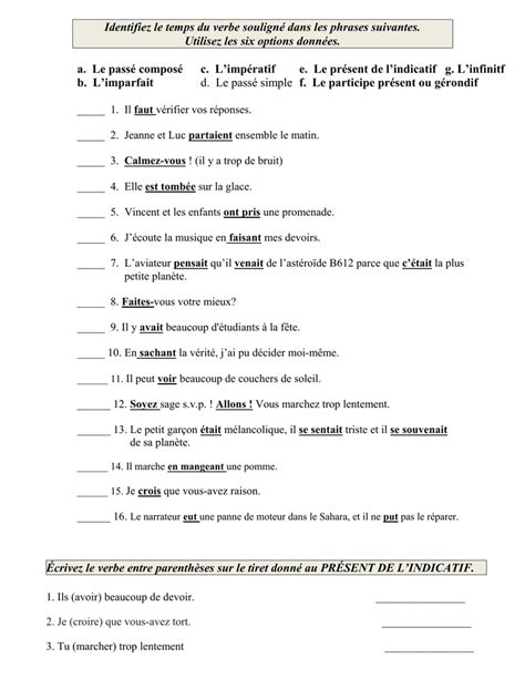 Identifiez le temps du verbe souligné dans les phrases suivantes