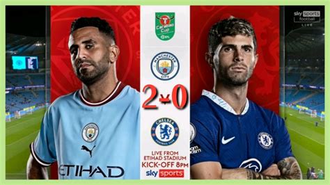 Efl Highlights Man City Vs Chelsea Carabao Cup Tokyvideo