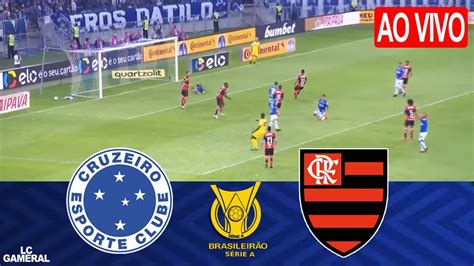 CRUZEIRO X FLAMENGOAO VIVO IMAGENS ASSISTA AGORA CAMPEONATO