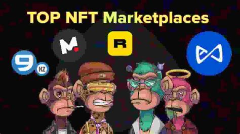 List Of Top NFT Marketplaces To Create Buy And Sell Non Fungible