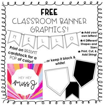 FREE Editable Classroom Banner by HeyHeyMissJ | TPT