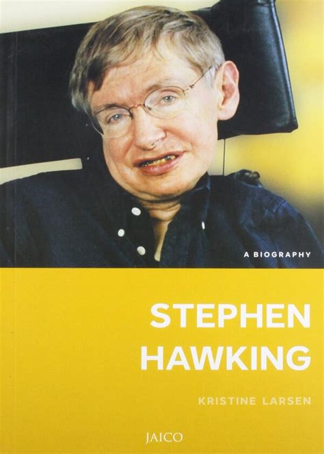 Stephen Hawking A Biography Sunshine Bookseller