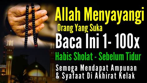 BERBAHAGIALAH YANG SUKA BACA AYAT INI SEBELUM TIDUR ALLAH PERSILAKAN