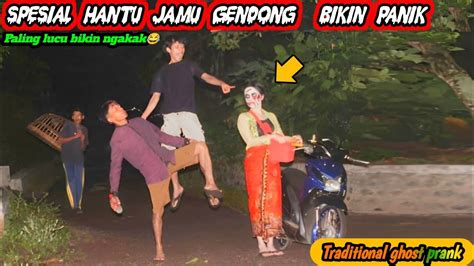 Prank Hantu Jamu Gendong Bikin Panik Paling Lucu Bikin Ngakak