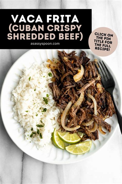 Vaca Frita Recipe (Cuban Crispy Shredded Beef) - A Sassy Spoon