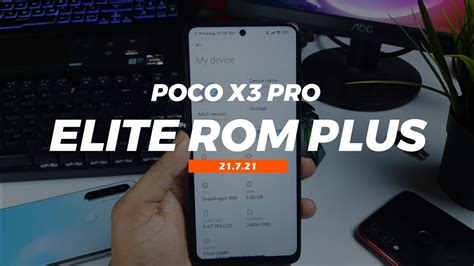 Elite Rom Plus Poco X Pro Customisation Amazing Performance