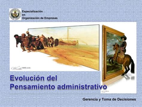 Evolución del pensamiento administrativo PPT