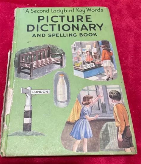 Ladybird Book Second Picture Dictionary And Spelling Key Words Reading