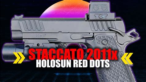 Best Holosun Optics For The Staccato 2011 C CS P XL And XC YouTube