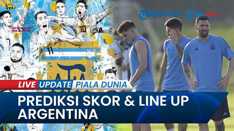 Prediksi Starting Xi Argentina Vs Arab Saudi Di Piala Dunia Messi