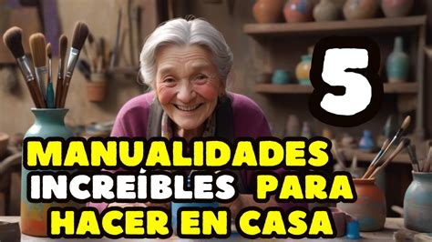 Manualidades Incre Bles De Hacer En Casa Youtube