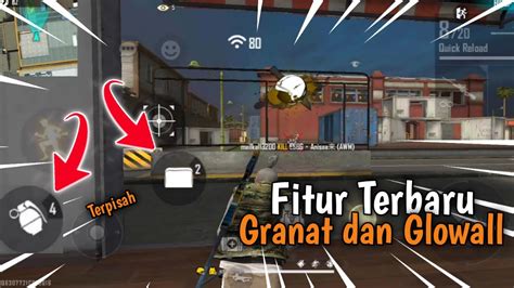 Cara Pisahkan Gloo Wall Dan Granat Fitur Terbaru Free Fire