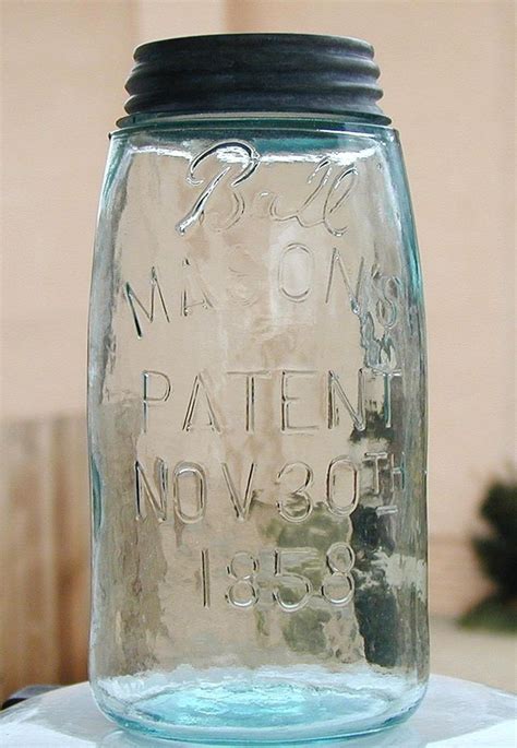 Ball Masons Patent Nov 30 1858 Antique Canning Fruit Jar Quart Vintage Old Ball Jars Antique