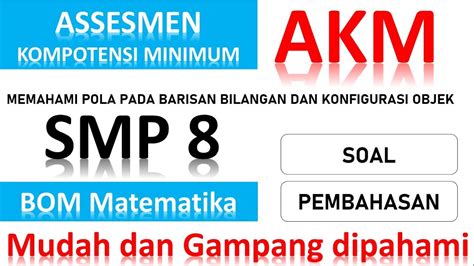 Asesmen Kompetensi Minimum Soal Dan Pembahasan AKM SMP 2021 Literasi