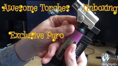 Awesome Torches Unboxing From Exclusive Pyro Shell Martijn Youtube