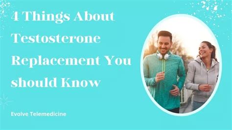 Ppt 4 Things About Testosterone Replacement You Should Know