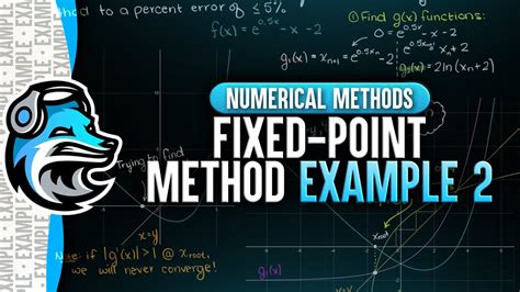 Fixed Point Iteration Method Example Numerical Methods Youtube