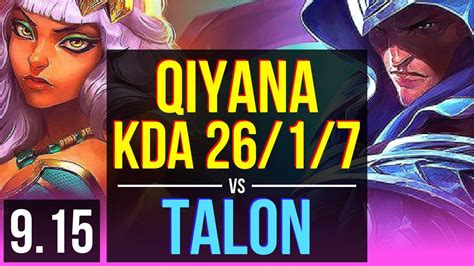 Qiyana Vs Talon Mid Kda 2617 14 Solo Kills 3 Early Solo Kills